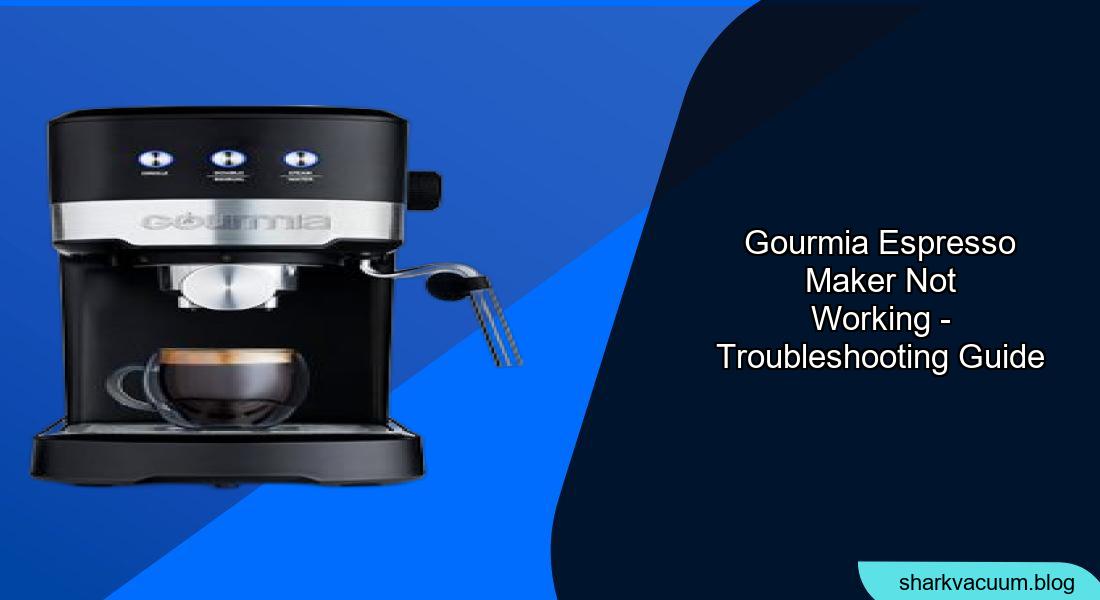 Gourmia Espresso Maker Not Working - Tony Tantillo