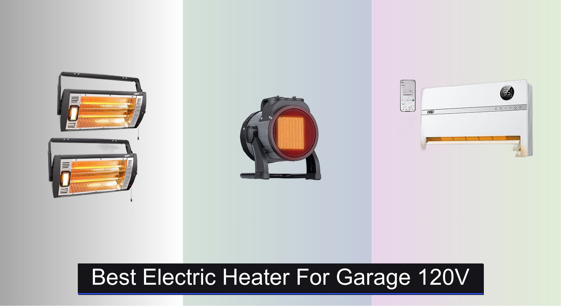 7 Best Electric Heaters for Garage 120V 2026