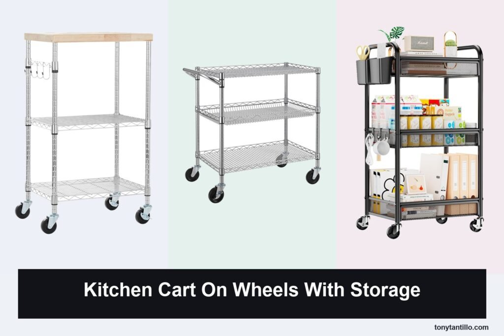 6 Best Kitchen Carts on Wheels with Storage in 2026