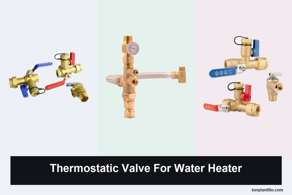3 Best Thermostatic Valve for Water Heater Options in 2026