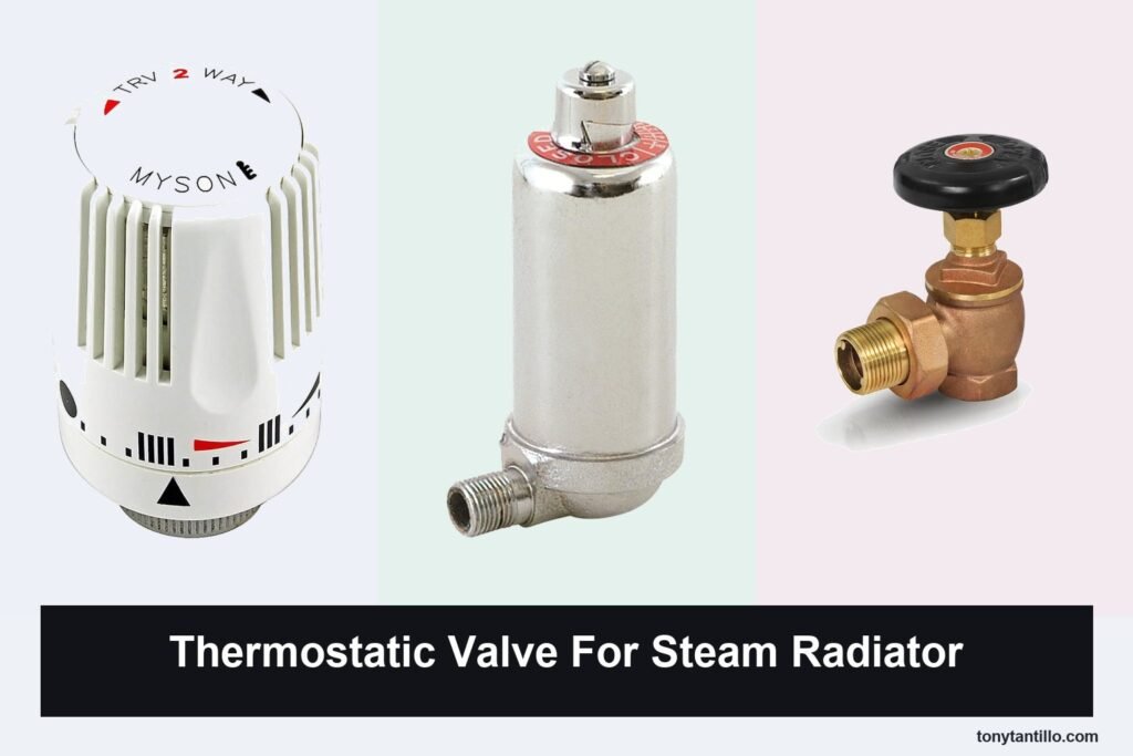 5 Best Thermostatic Valve for Steam Radiator Options in 2026