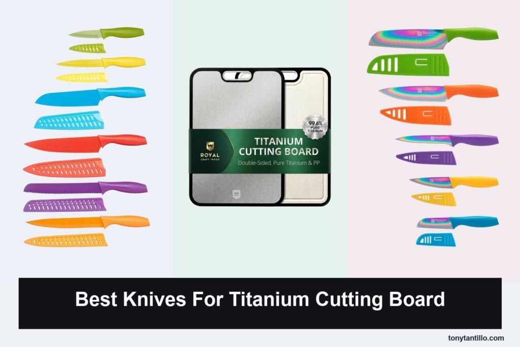 3 Best Knives for Titanium Cutting Boards in 2026