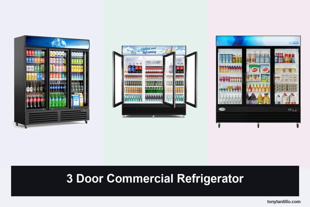 6 Best 3 Door Commercial Refrigerators in 2026